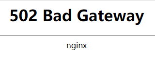 502 Bad Gateway 報錯什么原因？